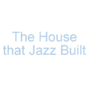 House that Jazz Built-logo