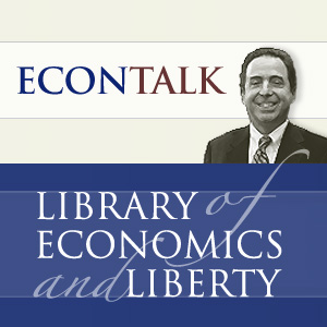 Econ talk podcast