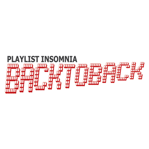 Insomnia - Back To Back Playlist