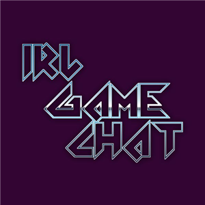 IRL-Game Chat - Your friendly neighborhood gaming podcast.-logo