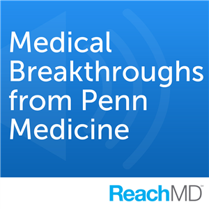 Medical Breakthroughs from Penn Medicine-logo
