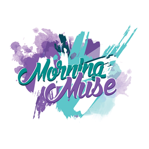 Morning Muse