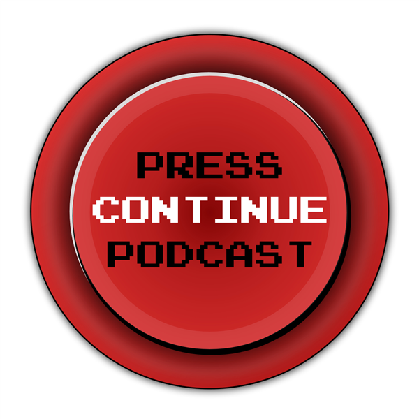 Press Continue Podcast Retro Gaming Podcast Listen to Podcasts On