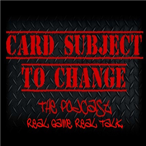Card Subject To Change: The Podcast-logo