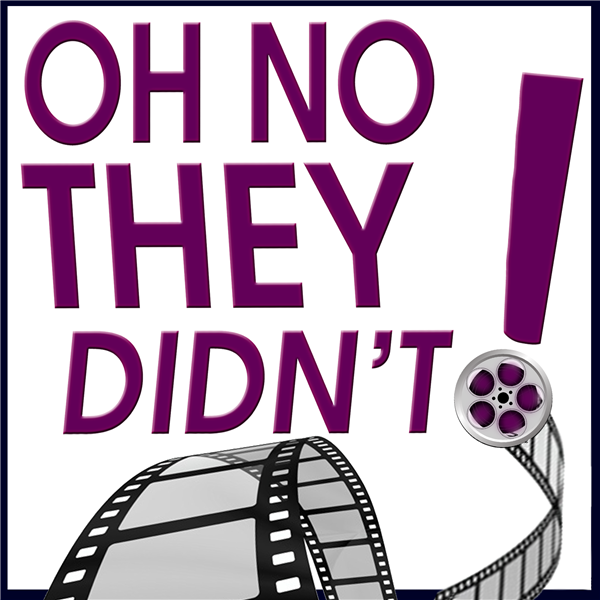 OH NO THEY DIDN'T! Listen to Podcasts On Demand Free TuneIn