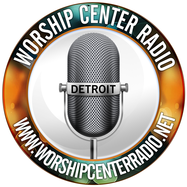 Worship Center Radio Detroit Free Radio TuneIn