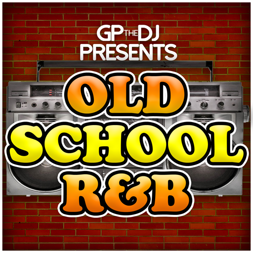 GPtheDJ Presents Old School R&B Free Radio TuneIn