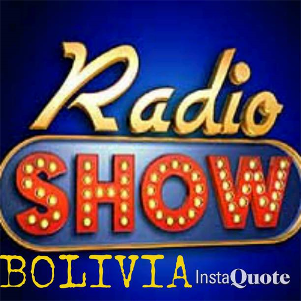 RADIO SHOW BOLIVIA Free Radio TuneIn