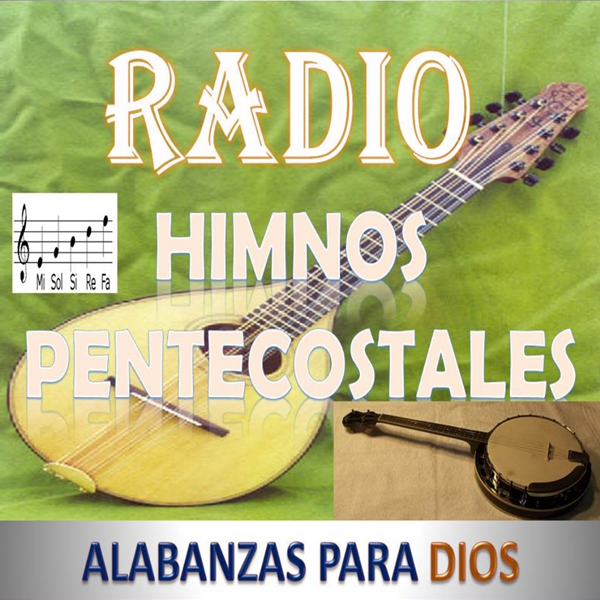 RADIO HIMNOS PENTECOSTALES Free Radio TuneIn